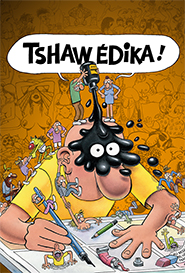 Tshaw &Eacute;dika !