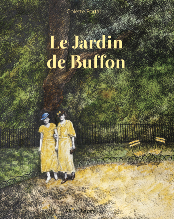 Le jardin de Buffon | Le jardin de Buffon | Colette Portal