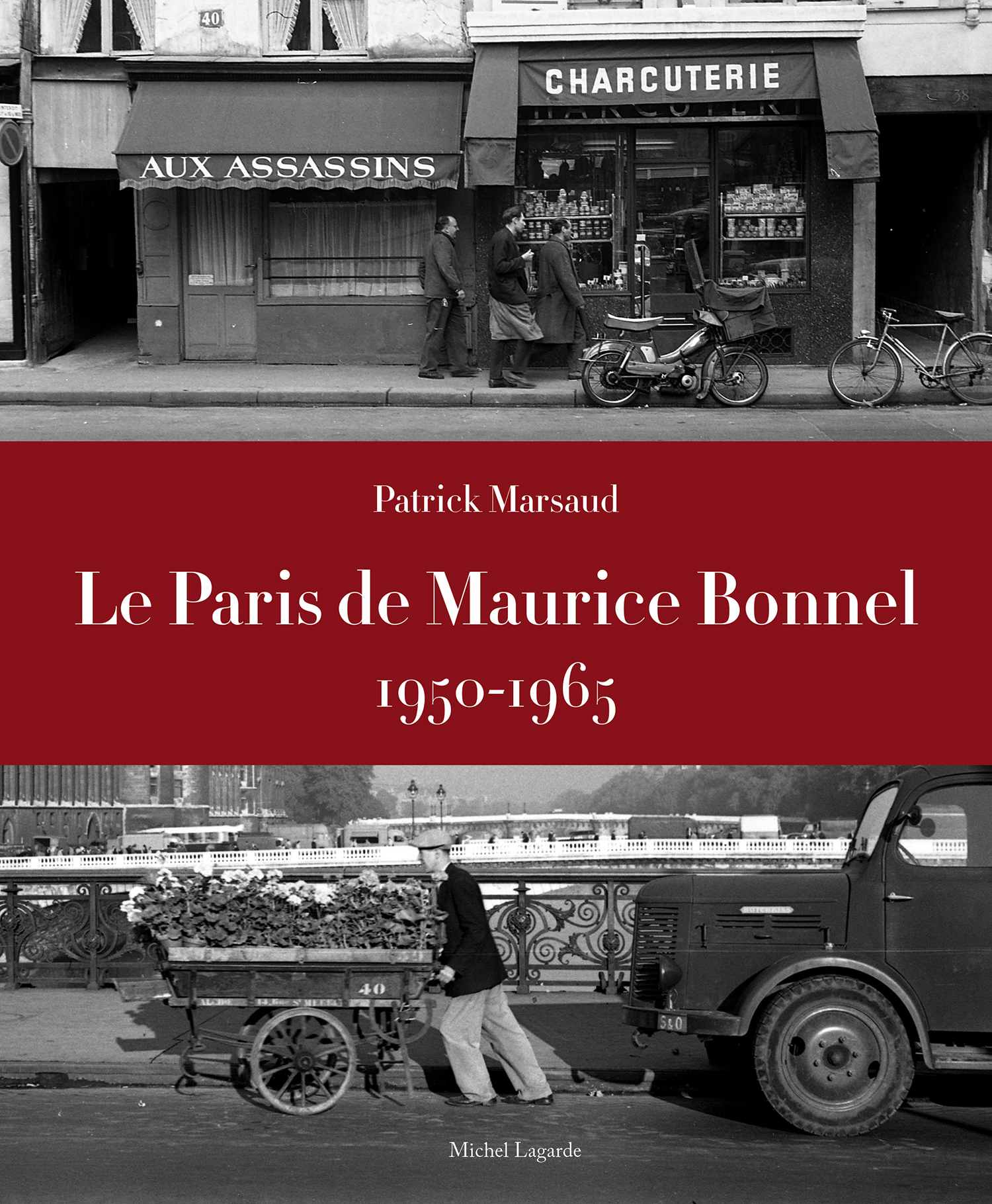 Couverture | Le Paris de Maurice Bonnel, 1950-1965 | 