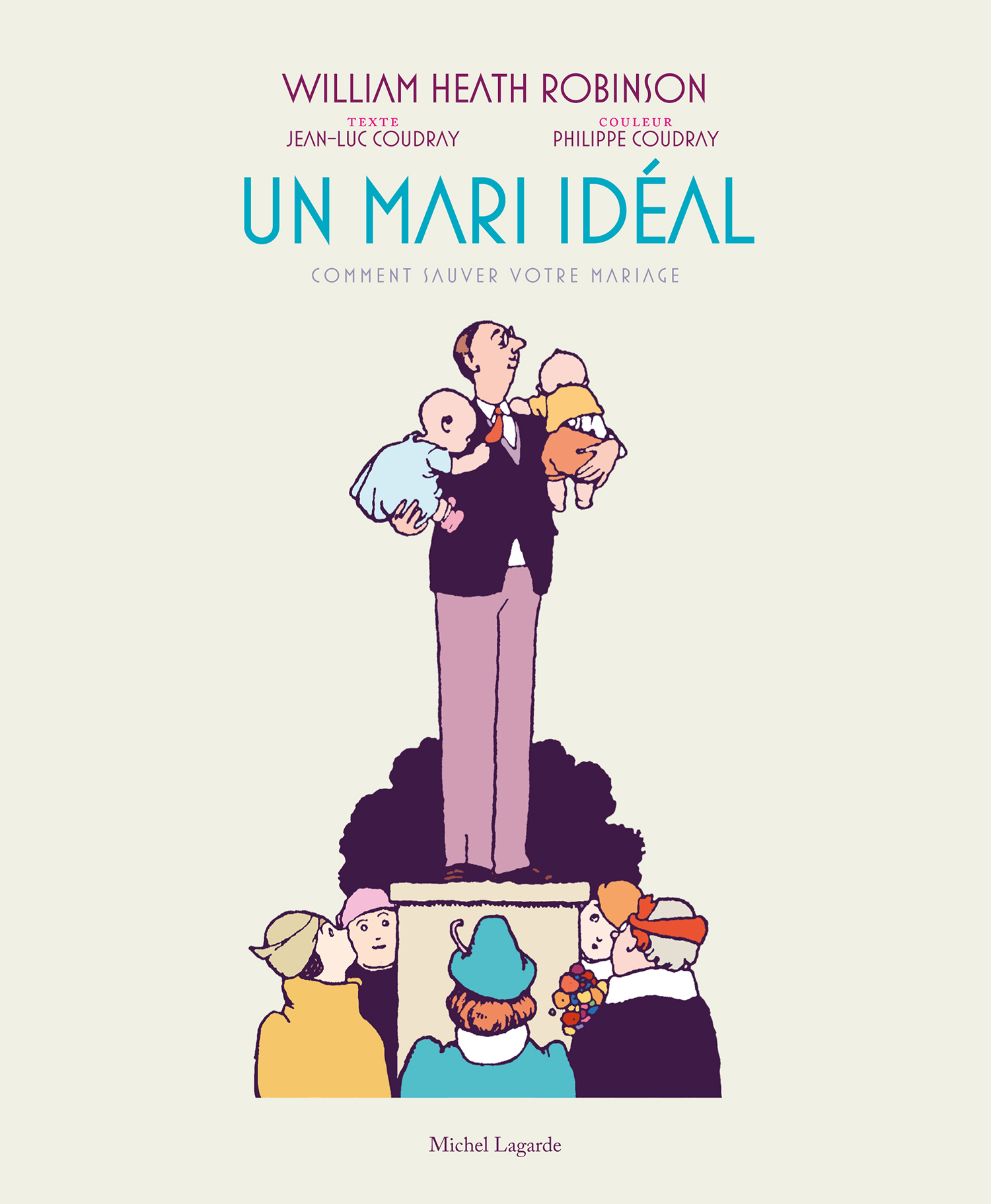 Couverture | Un mari idéal | Comment sauver votre mariage