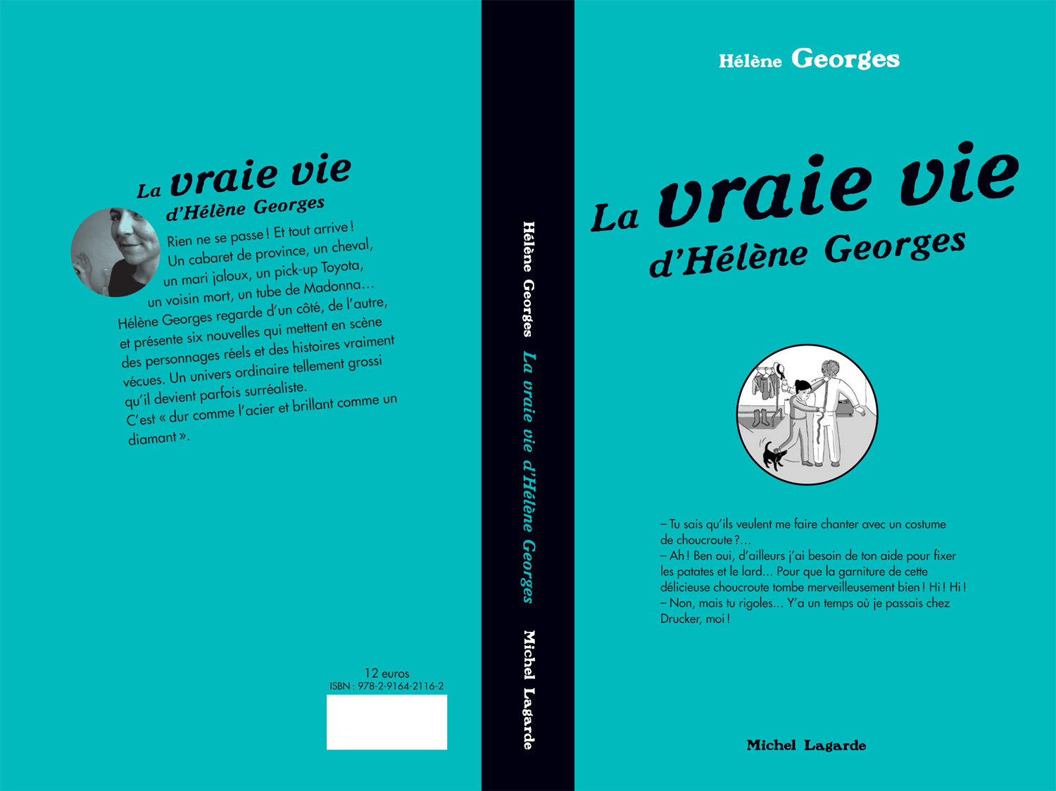 La vraie vie d'Hélène Georges | La vraie vie d'Hélène Georges | 