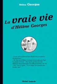 La vraie vie d'Hélène Georges 