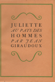 Chas Laborde / Giraudoux Juliette au pays des hommes